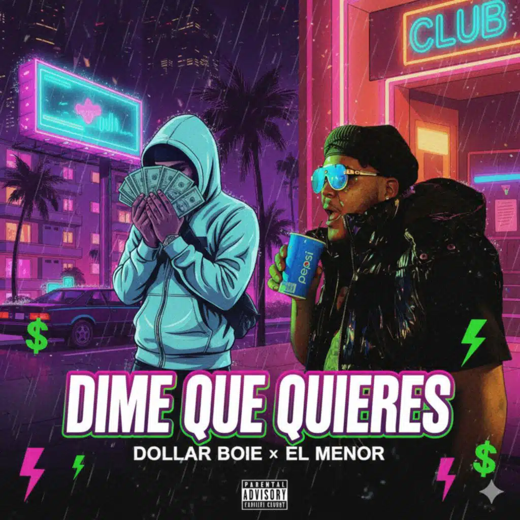 DIME QUE QUIERES (feat. El Menor)