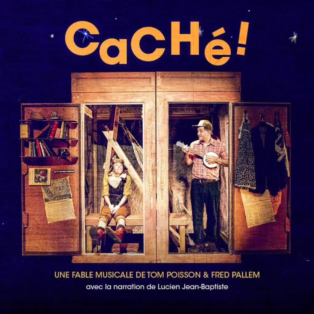 Caché ! (Une fable musicale)