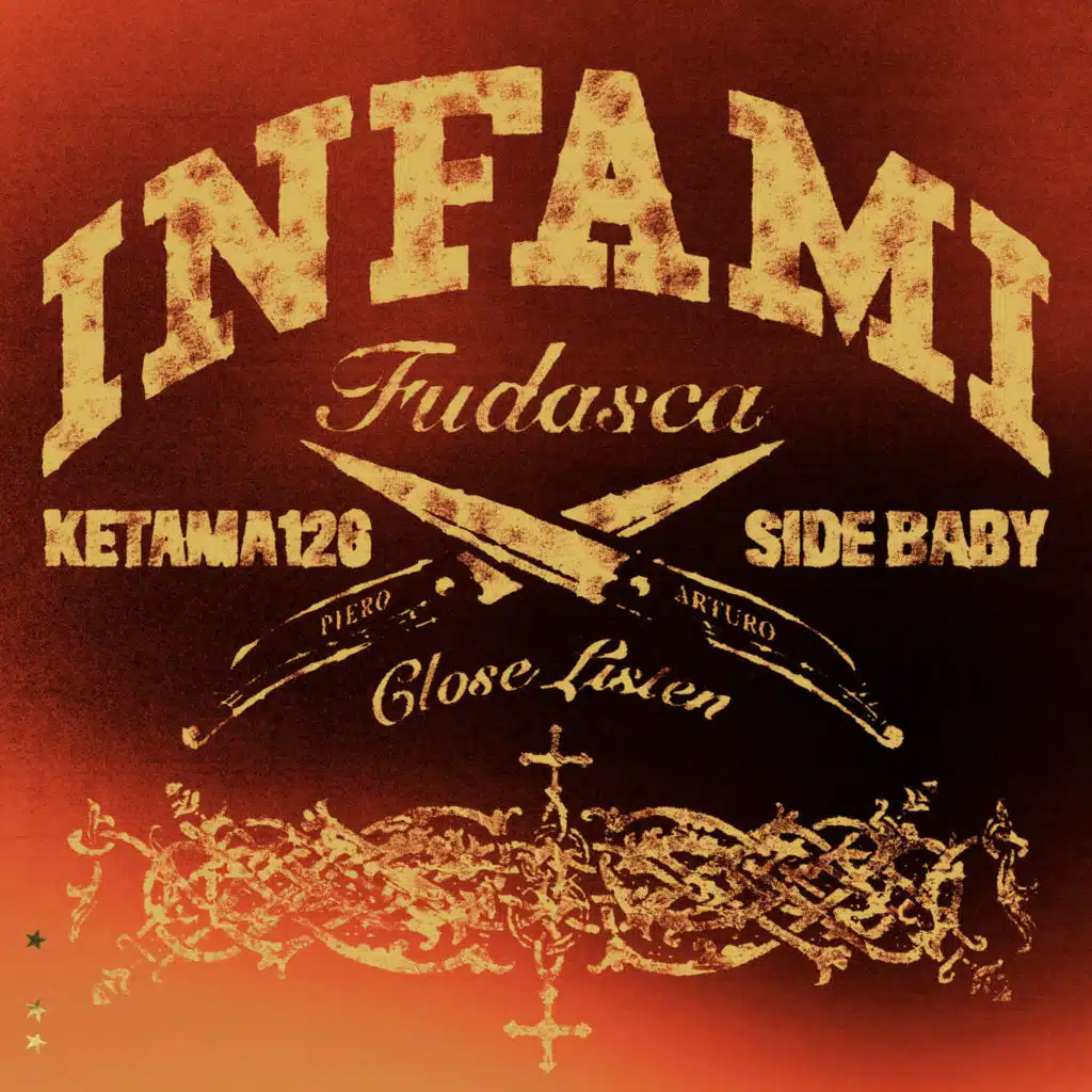 INFAMI (feat. Side Baby, Ketama126 & Close Listen)
