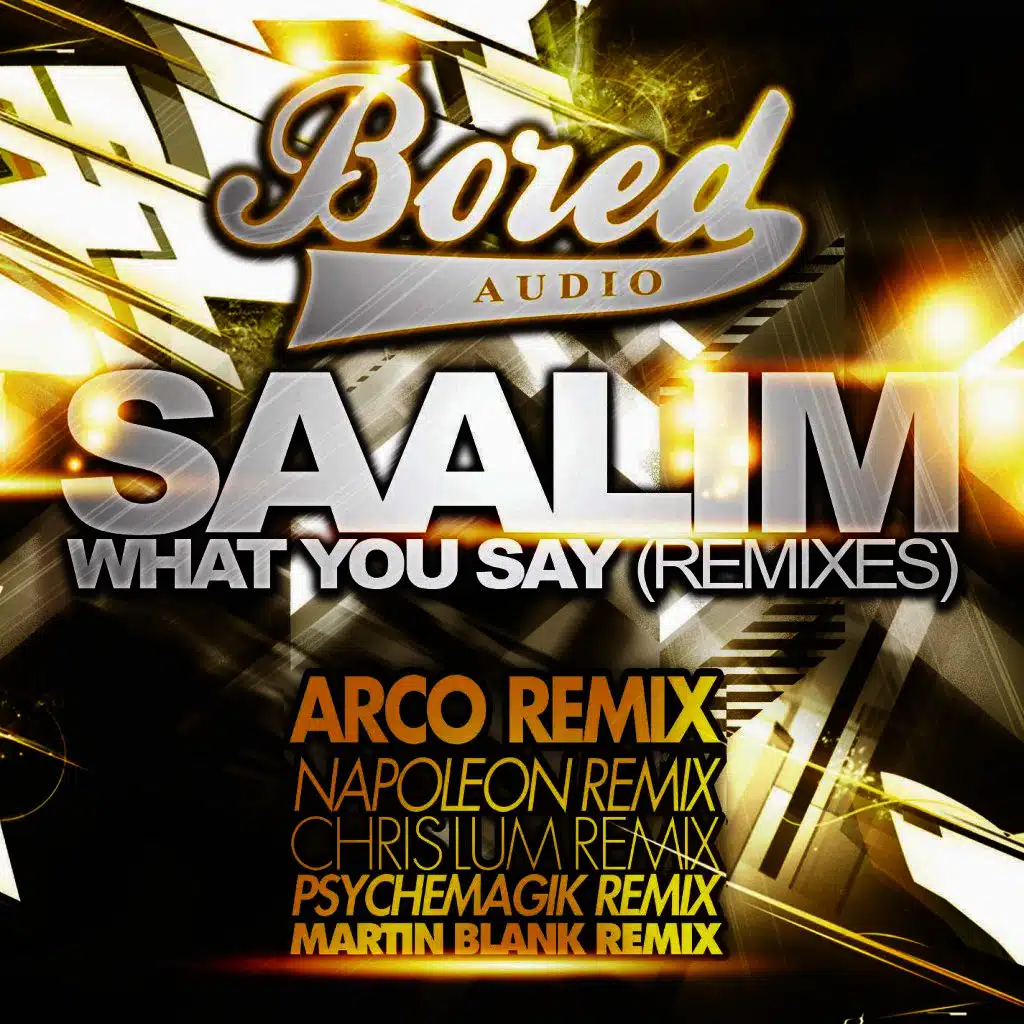 What You Say (Arco Remix)