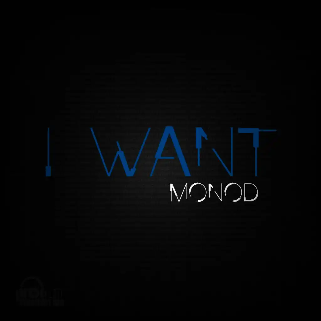 I Want (Original Mix)