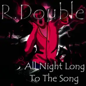 All Night Long to the Song (Vocal Mix)