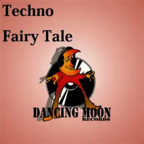 Techno Fairy Tale