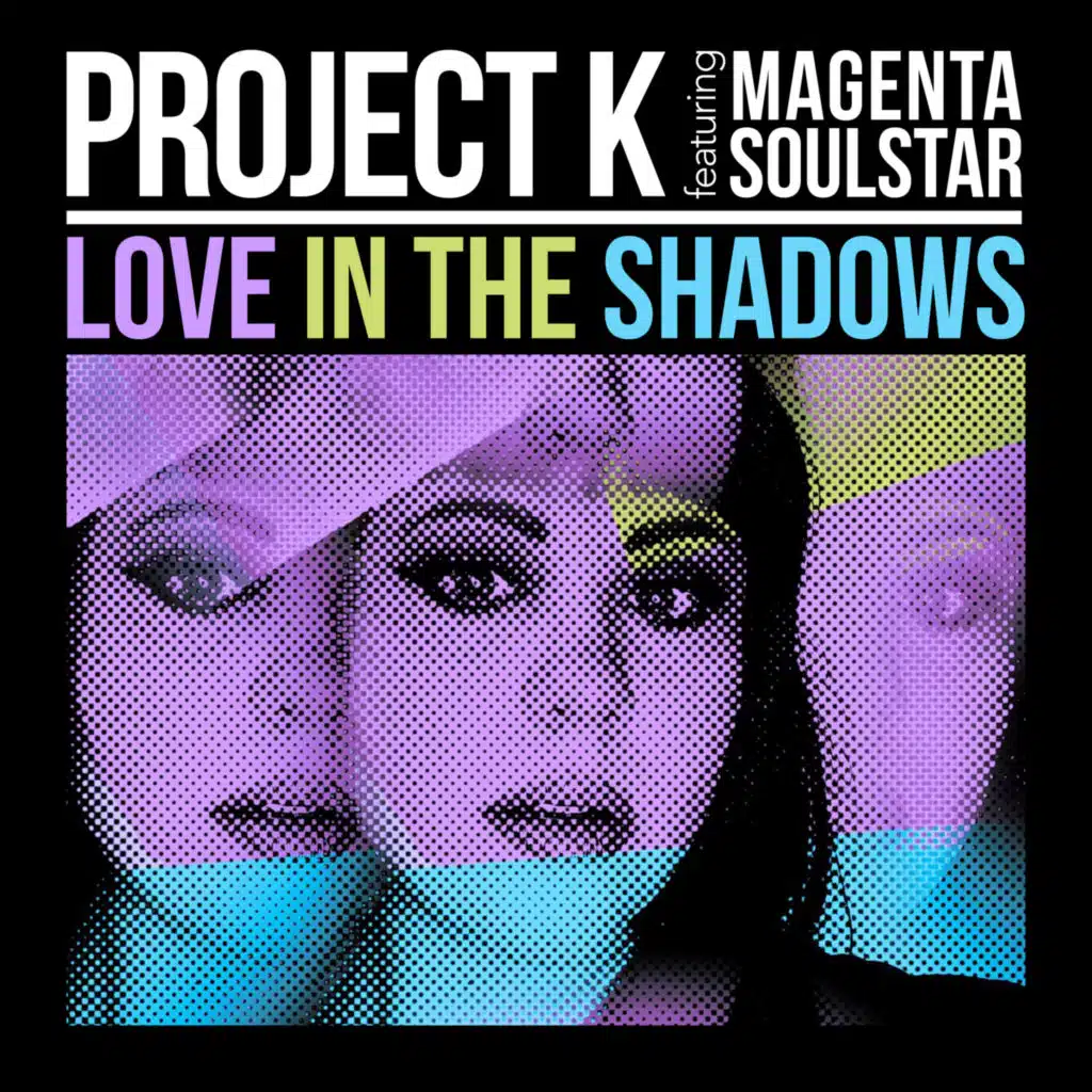 Love In The Shadows (feat. Magenta Soulstar)