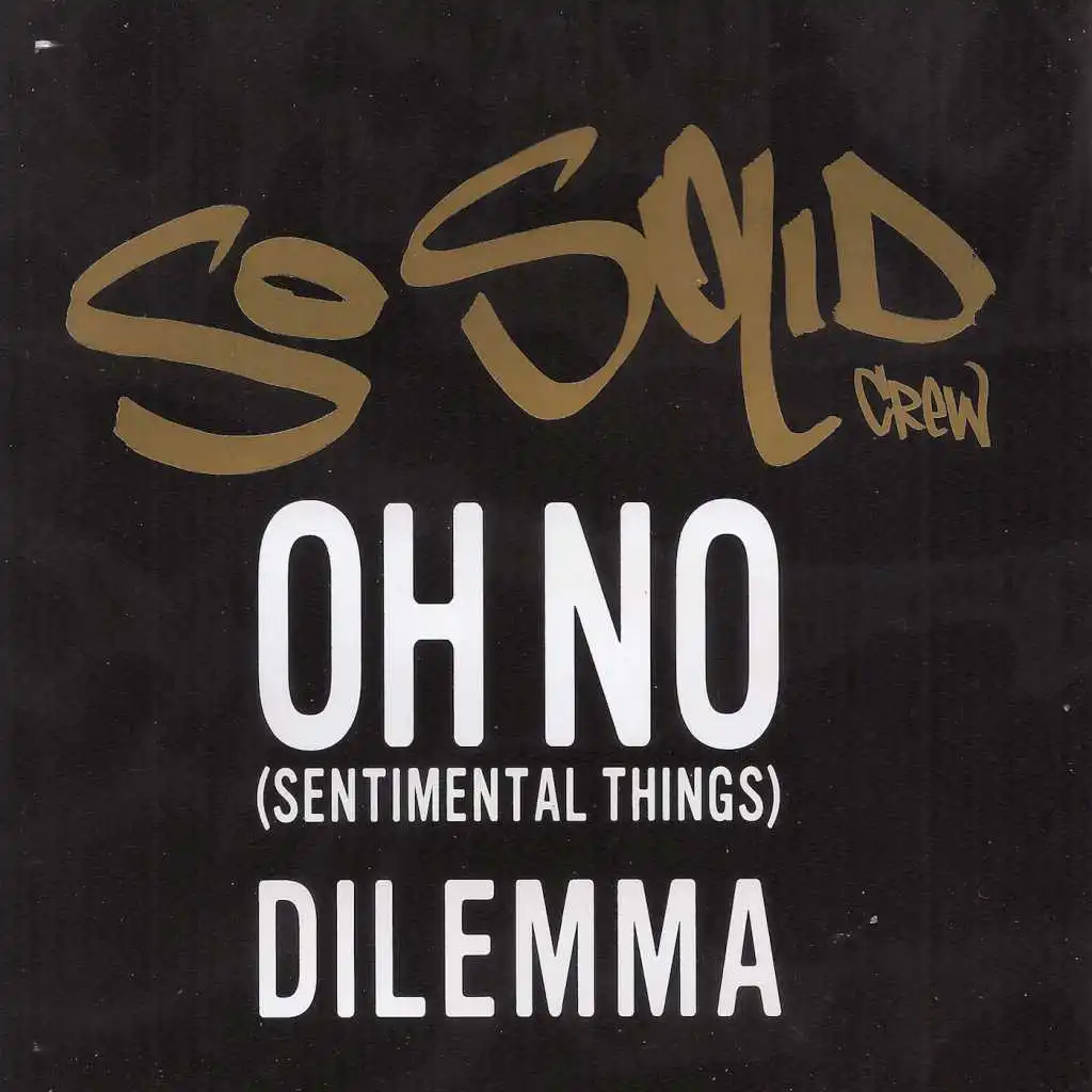 Oh No (Sentimental Things) (Remix)