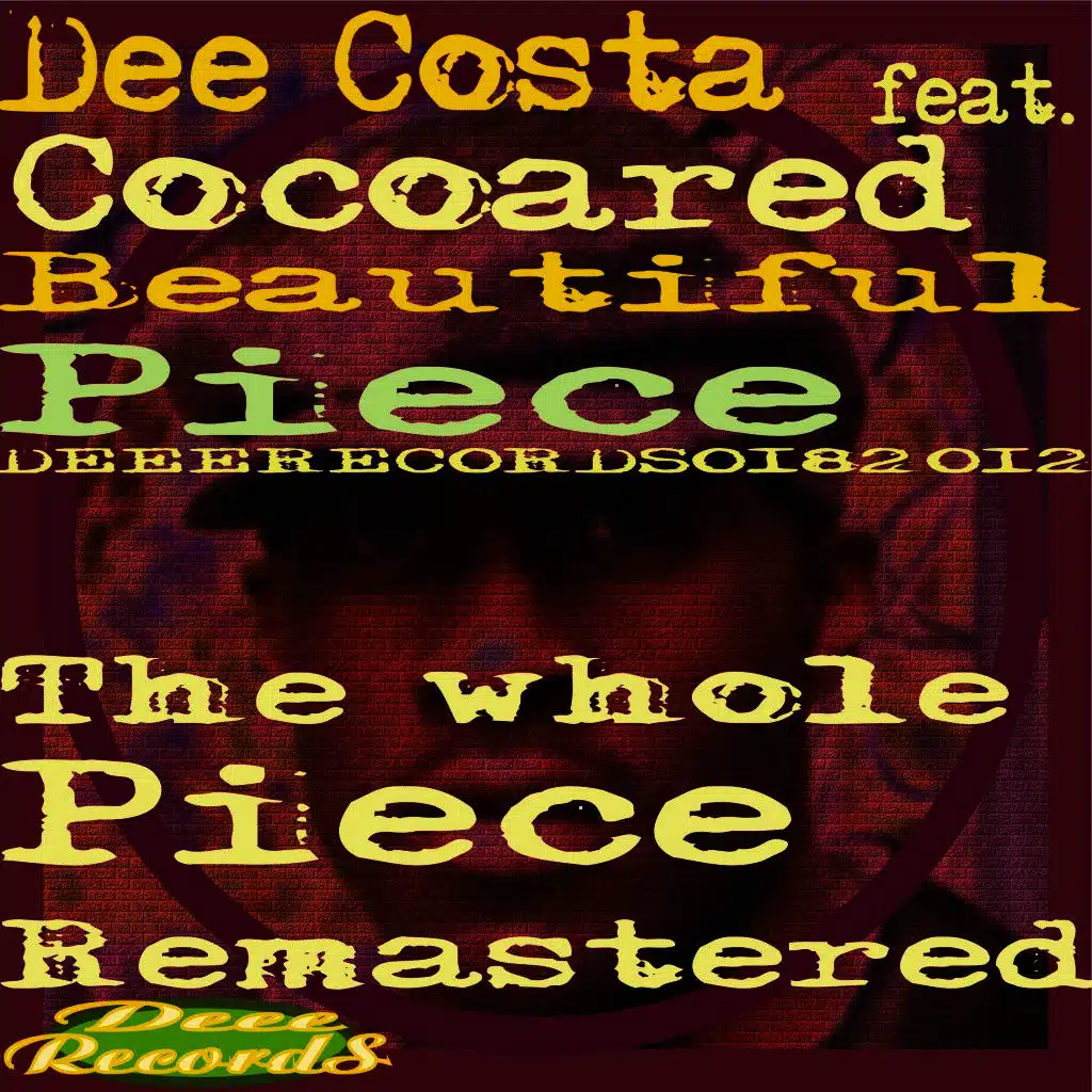 Beautiful Piece (Dees Cool Remix Remastered)