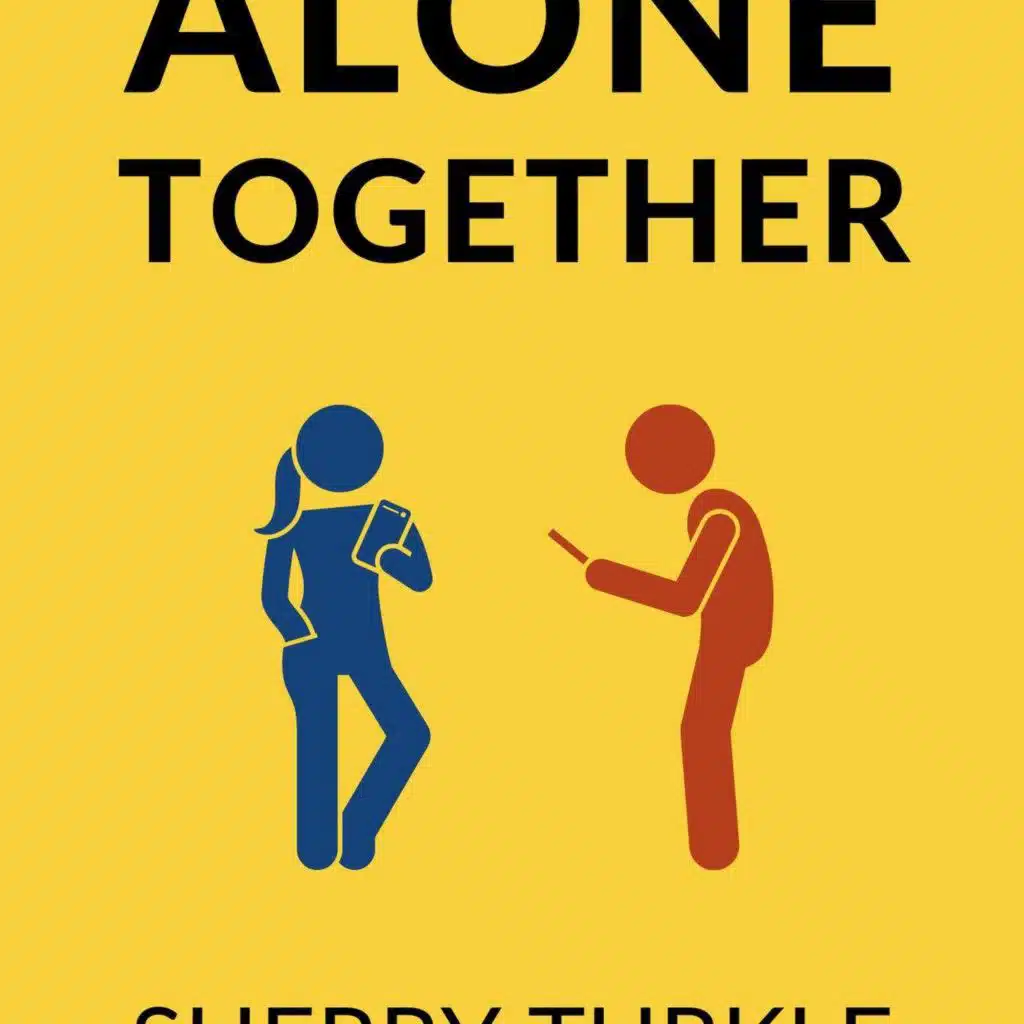 Alone Together Summary