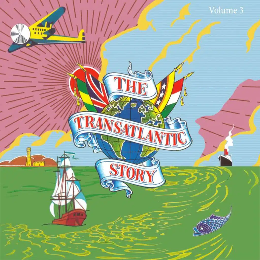 The Transatlantic Story, Vol. 3