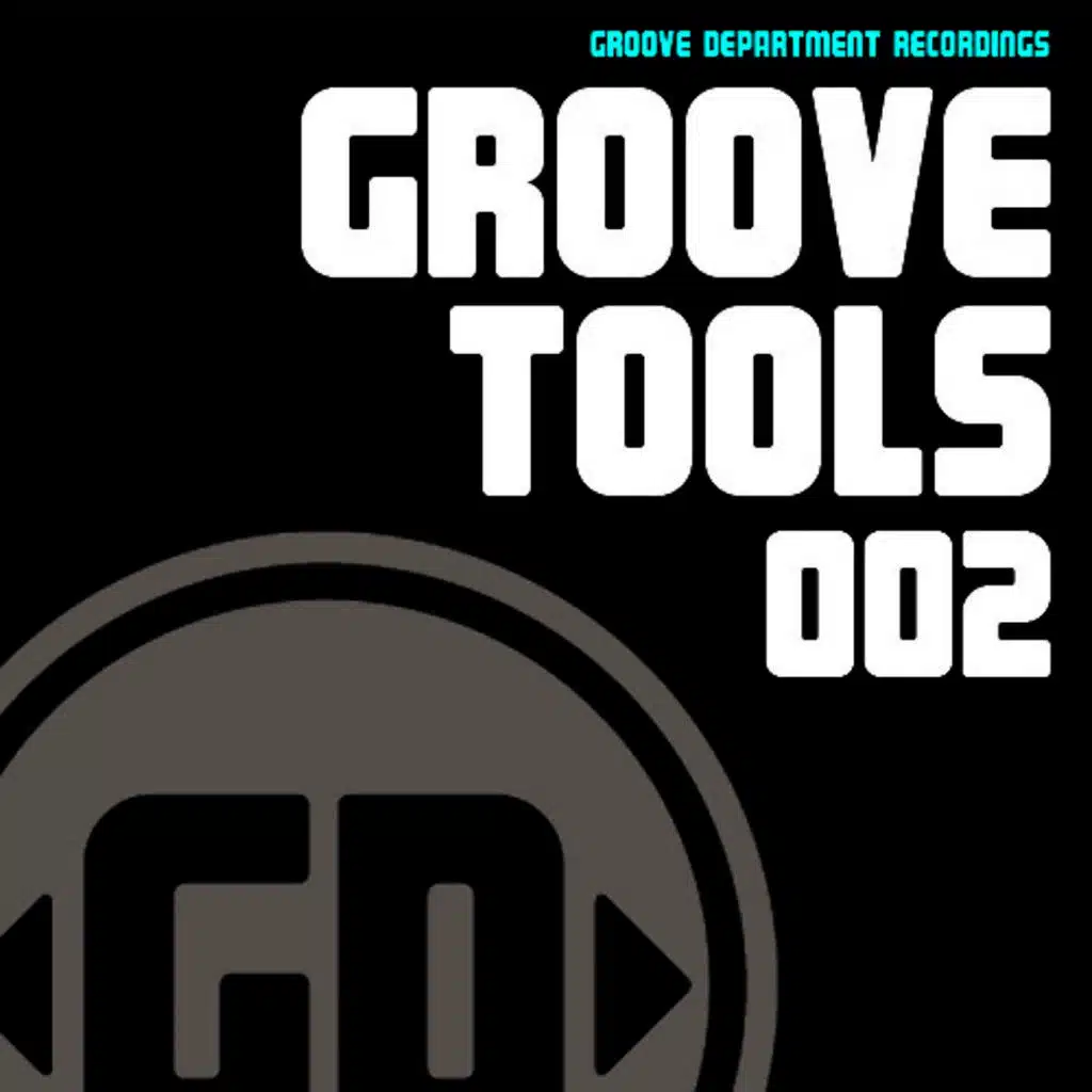 Groove Tools 002