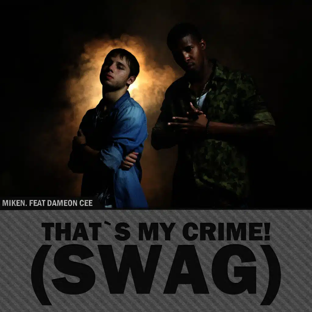 Miken feat. Dameon Cee