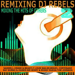 Remixing DJ Rebels 2
