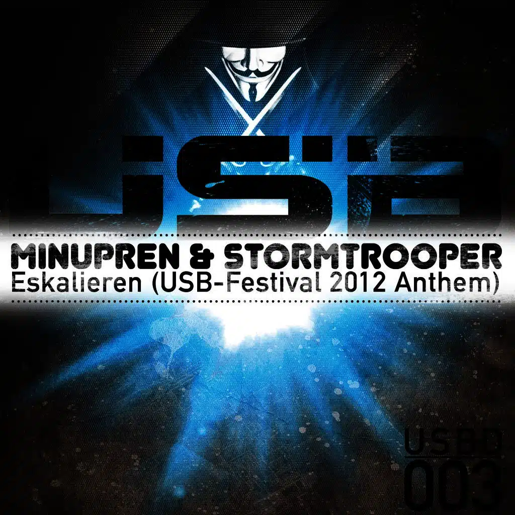 Eskalieren (Usb Festival Anthem 2012)