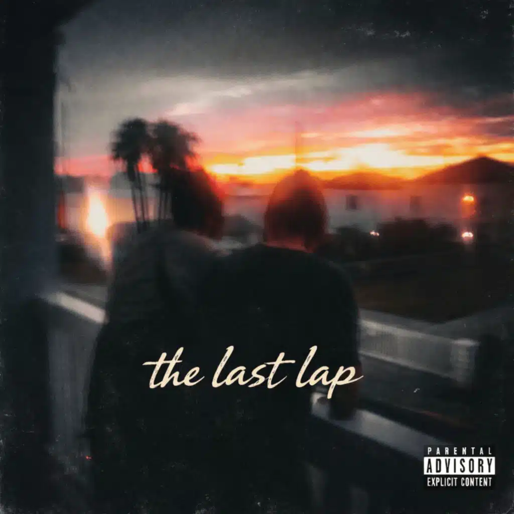The Last Lap (Mixtape 2026)