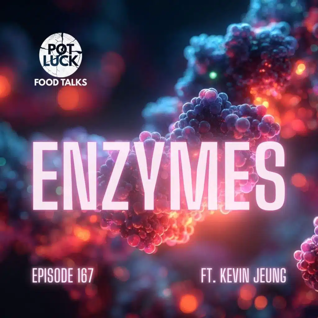 Cooking With Enzymes Ft. Kevin Jeung