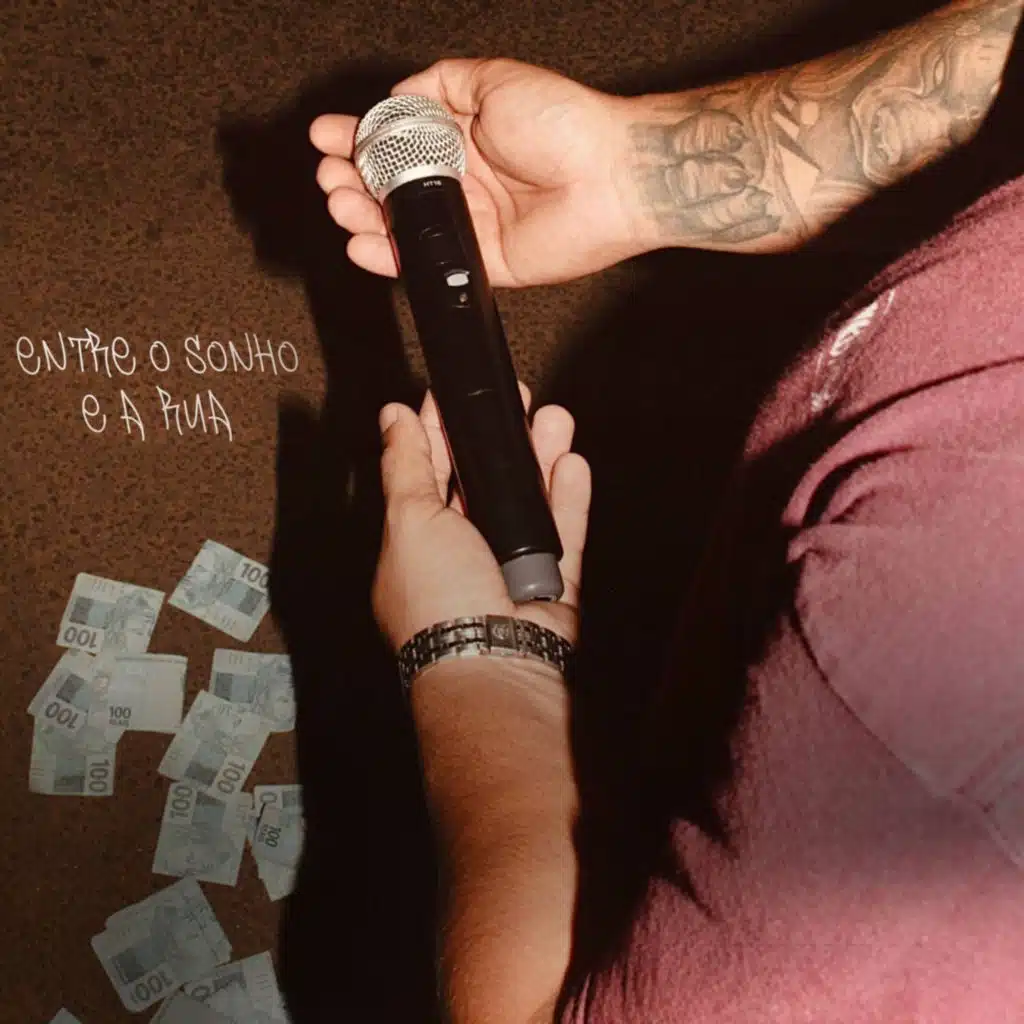 Entre o Sonho e a Rua