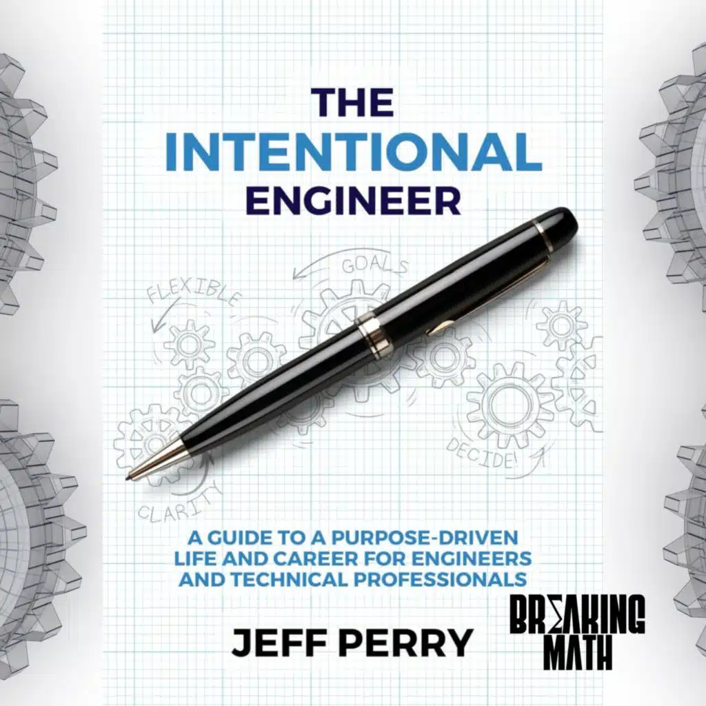 The Intentional Engineer (with Jeff Perry)