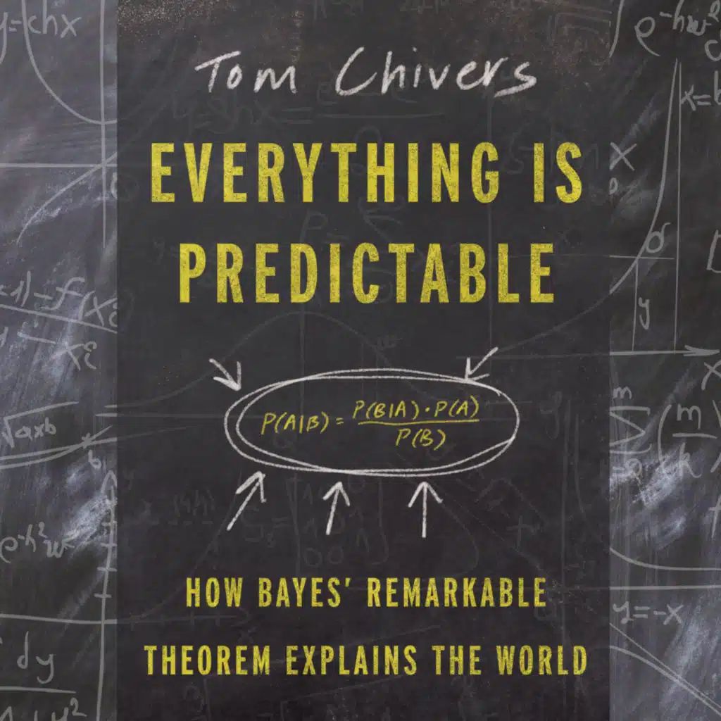 Bayes' Theorem  Explains It All:  An Interview with Tom Chivers