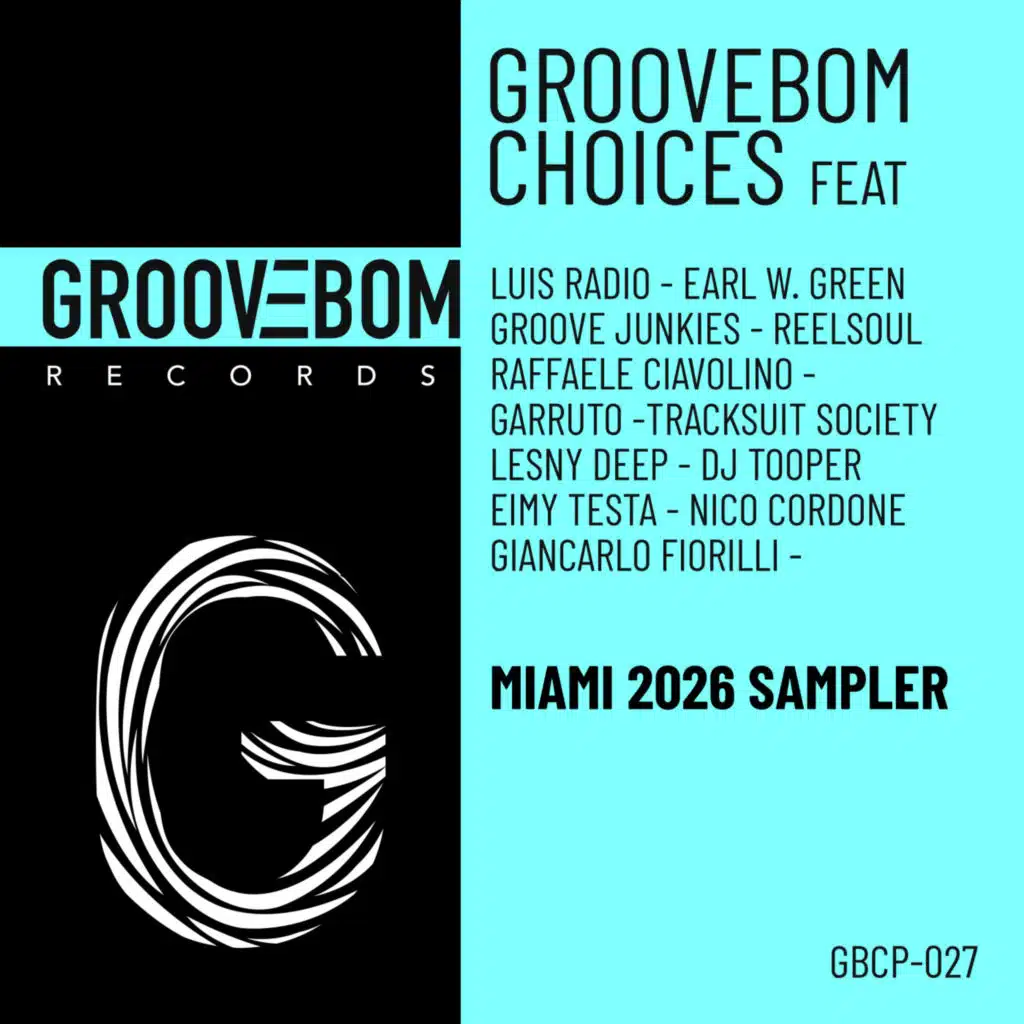 Groovebom Choices - Miami 2026 Sampler