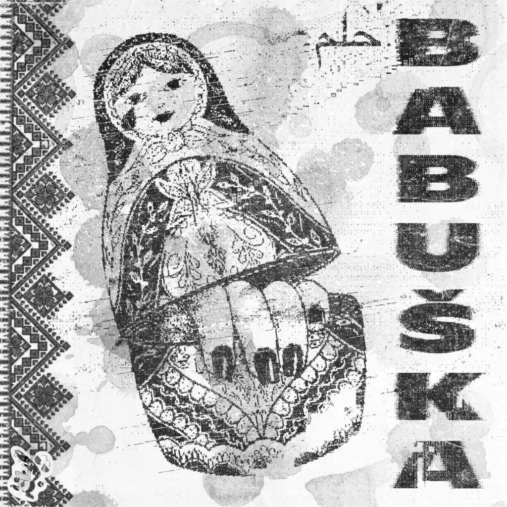 BABUSKA (feat. Miro V)