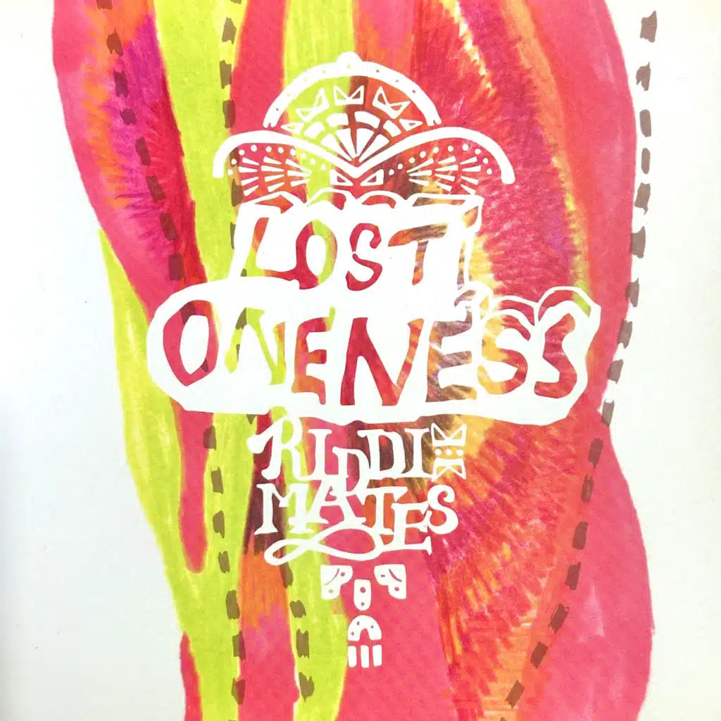 LOST ONENESS