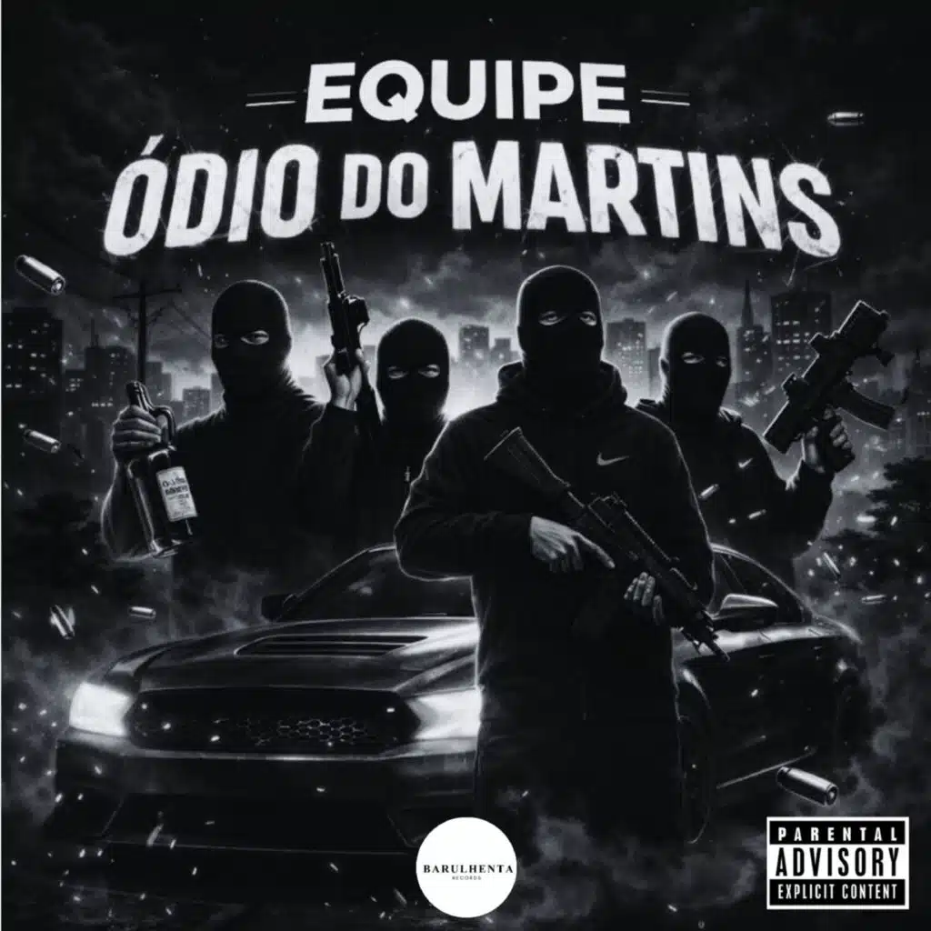 Equipe Ódio do Martins