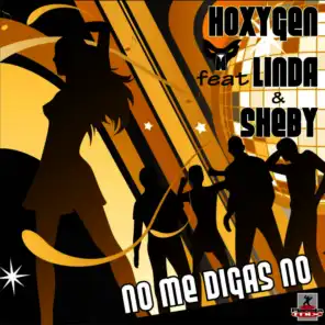 Hoxygen feat. Linda & Sheby