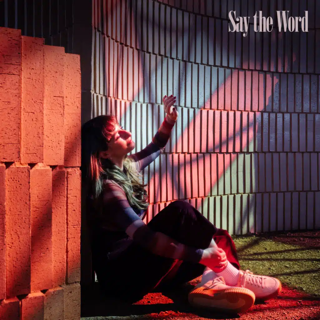 Say The Word