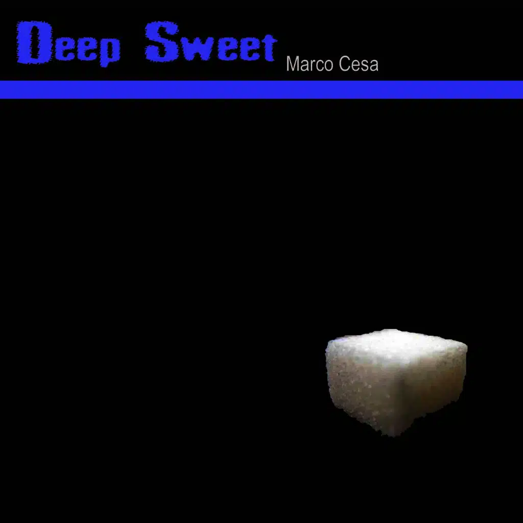 Deep Sweet