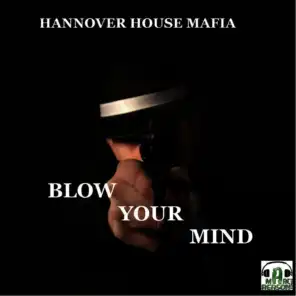 Hannover House Mafia