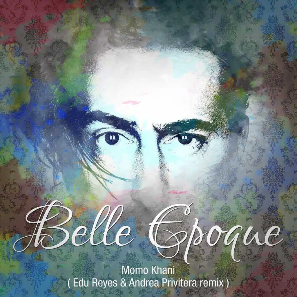 Belle Epoque (Edu Reyes & Andrea Privitera Remix)