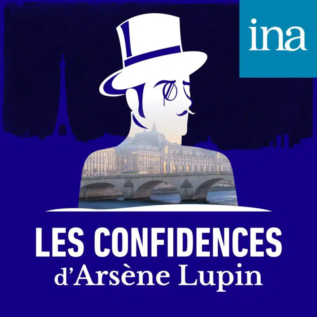 Les Confidences d'Arsène Lupin - Le Mariage d'Arsène Lupin