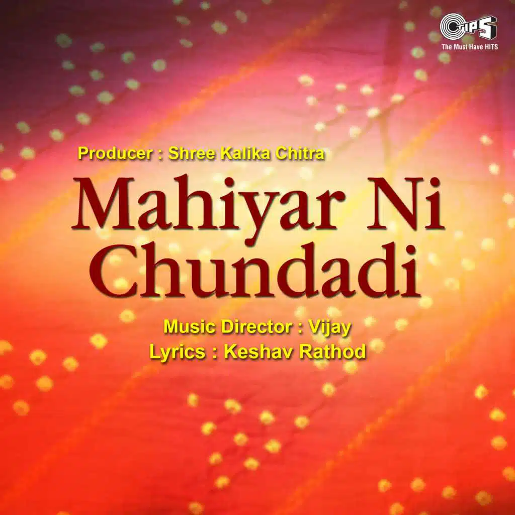 Mahiyar Ni Chundadi (Original Motion Picture Soundtrack)