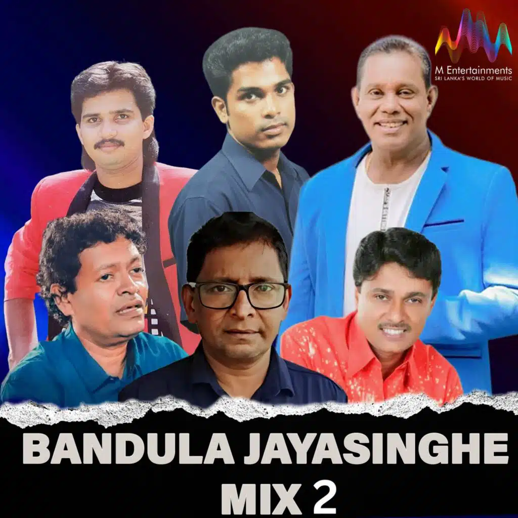 Bandula Jayasinghe Mix 2 (Compilation)