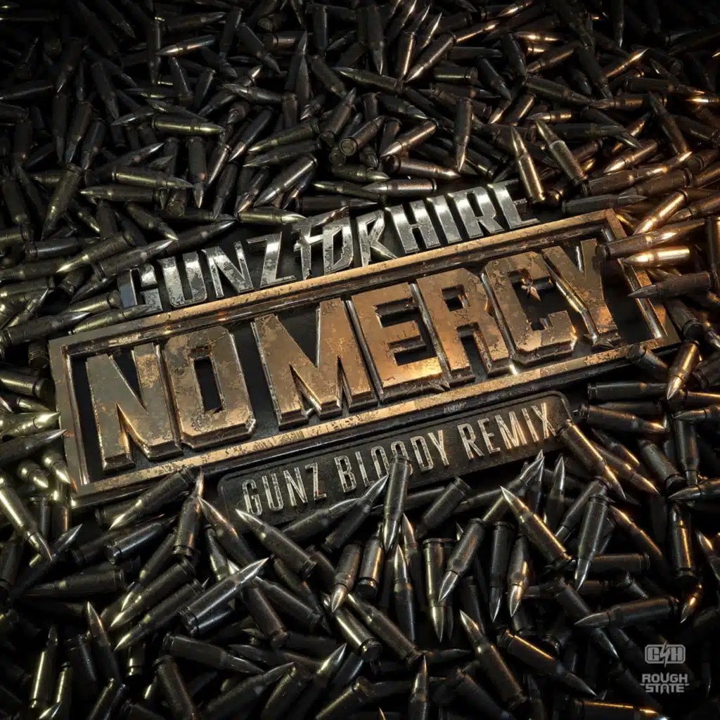No Mercy (Gunz Bloody Extended Remix)