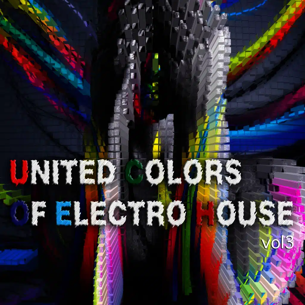 United Colors of Electro House, Vol. 3