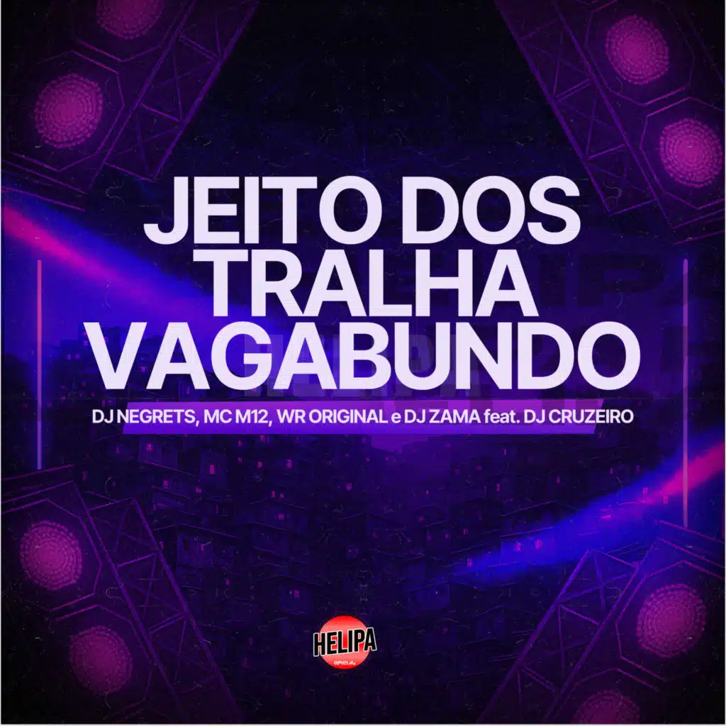 Jeito dos Tralha Vagabundo