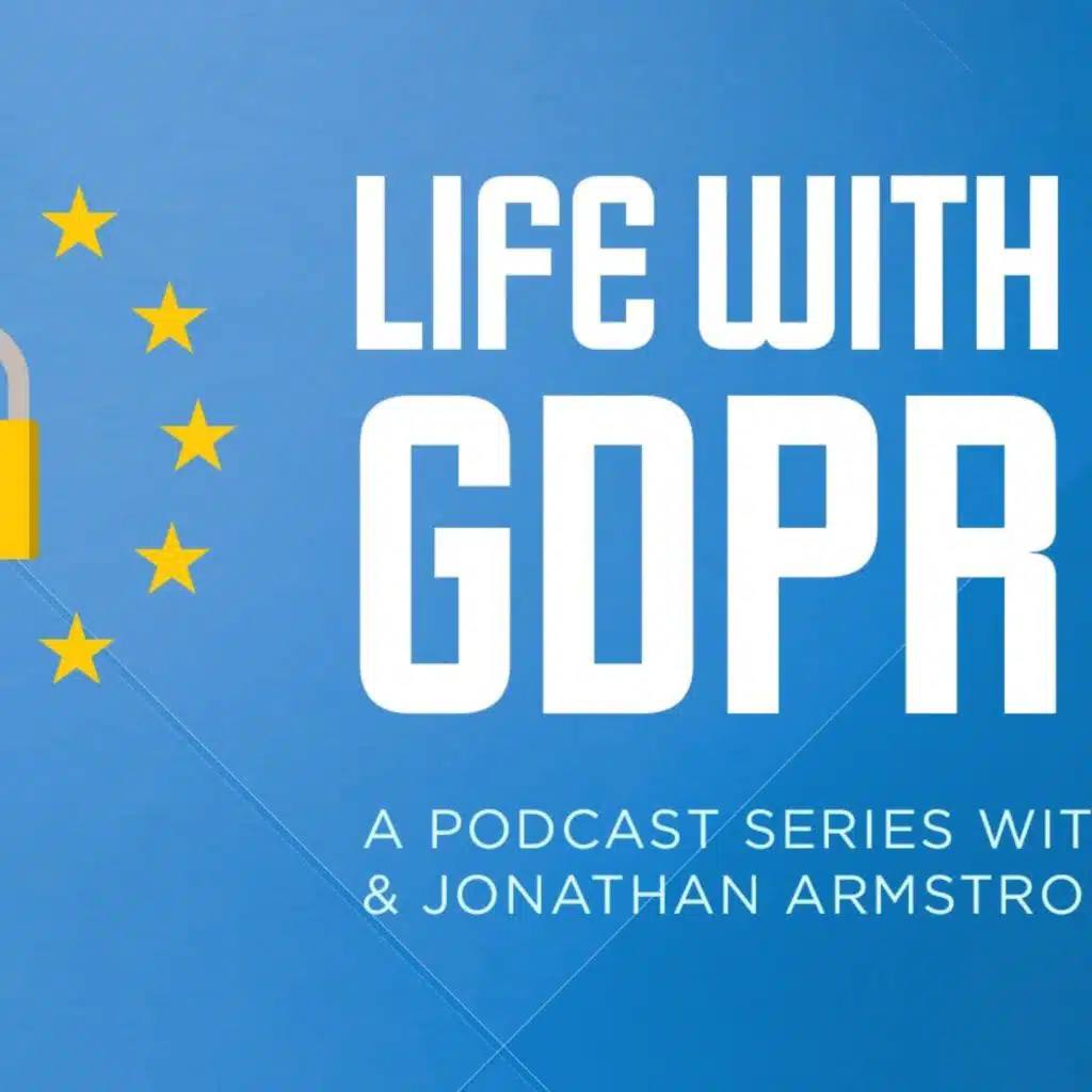 Life With GDPR: Episode 20-Google Fined €50 for GDPR Violations