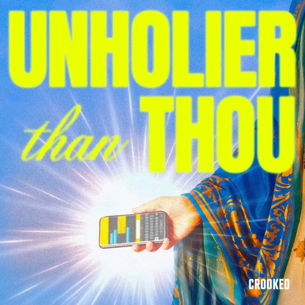 Unholier Than Thou