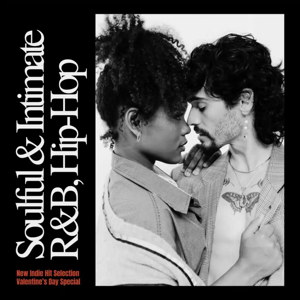 Soulful & Intimate R&B and Hip-Hop (Valentine's Day Special) [feat. Gina Price]