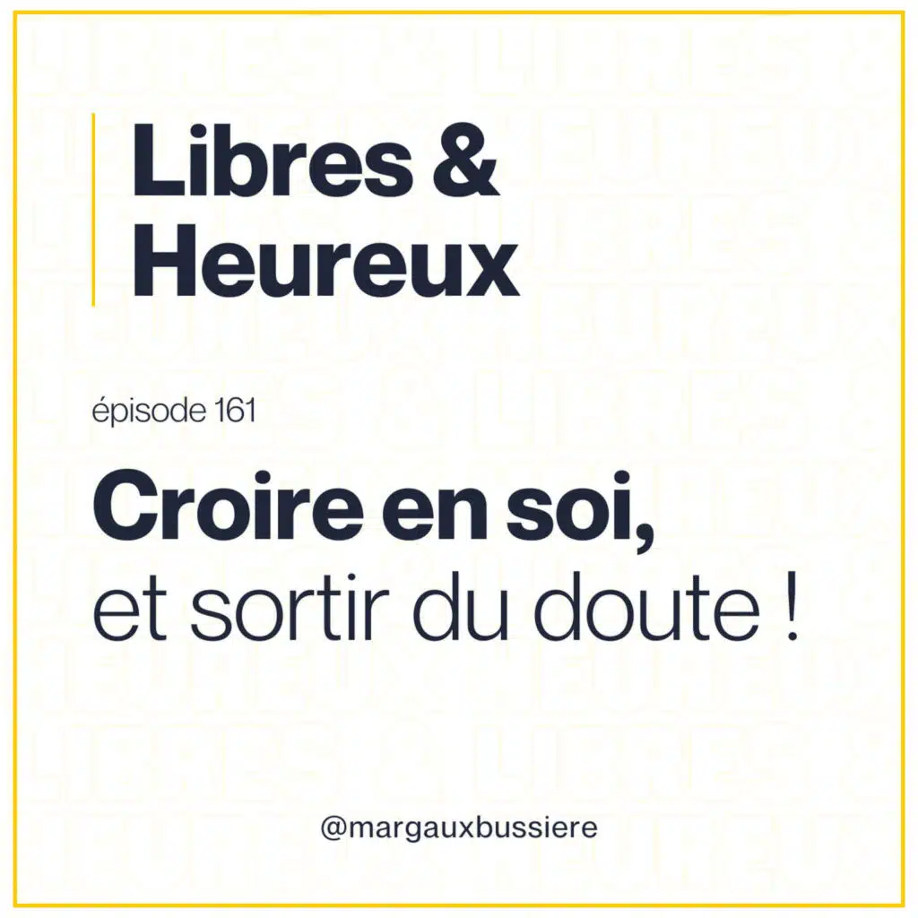 161 – Guérir du Syndrome de L’imposteur ! ✔️