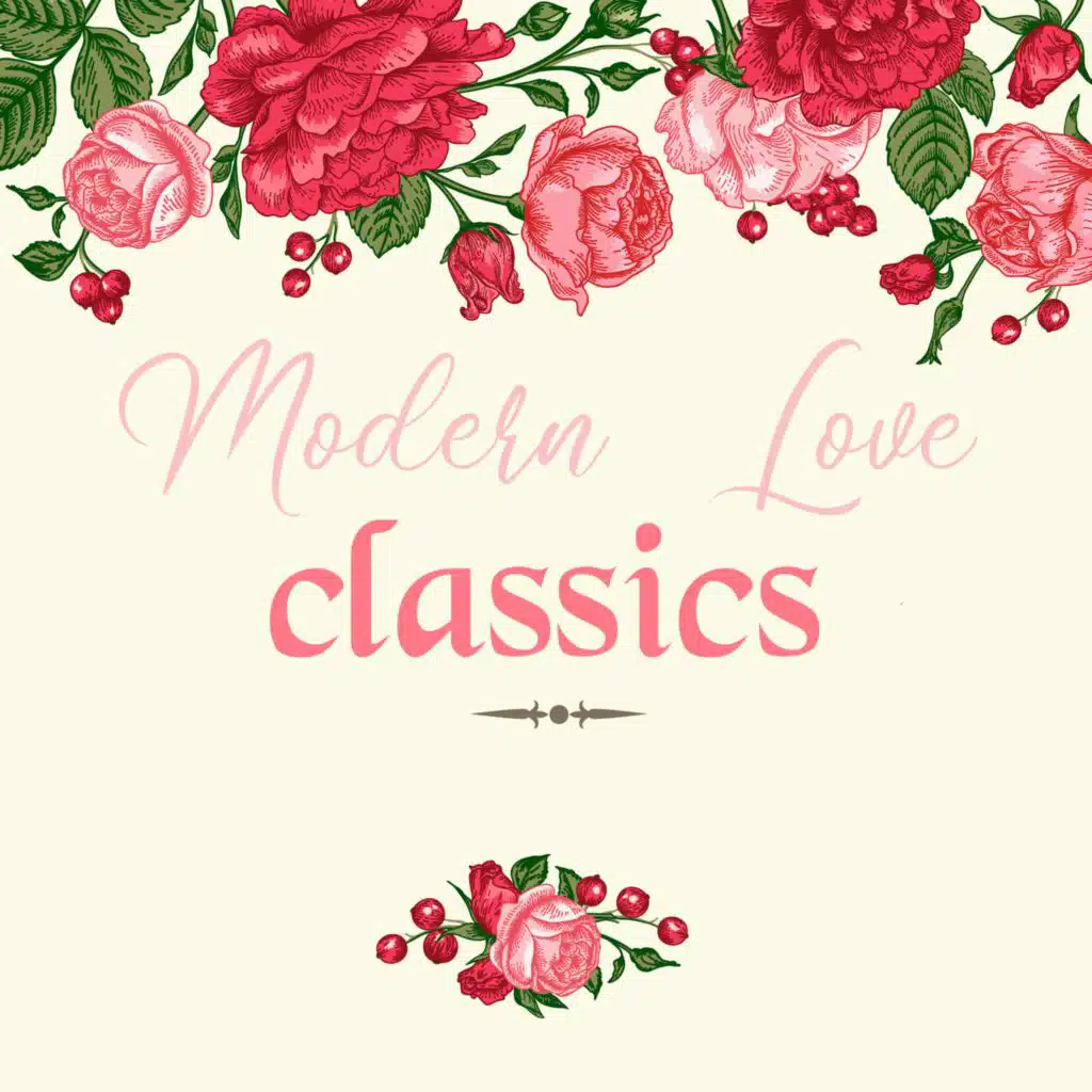 Modern Love Classics