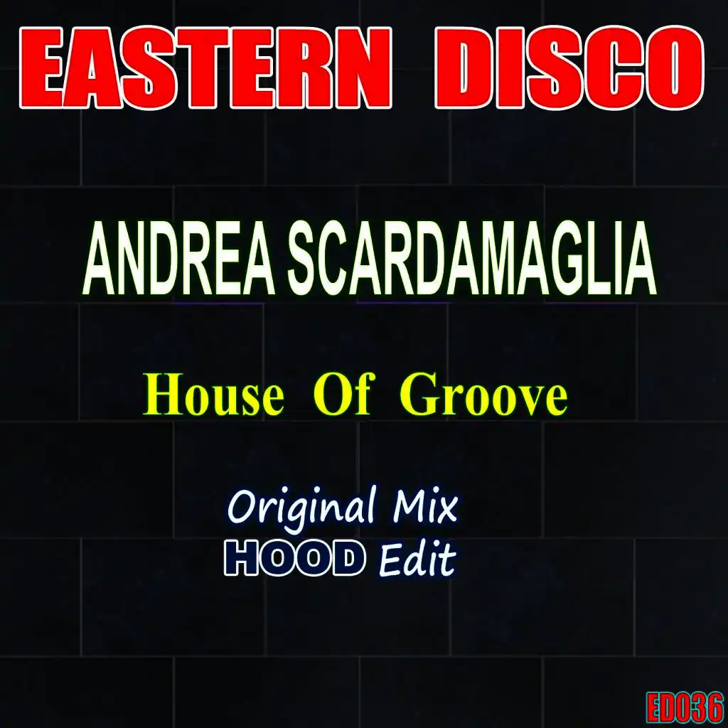House of Groove (Hood Edit)