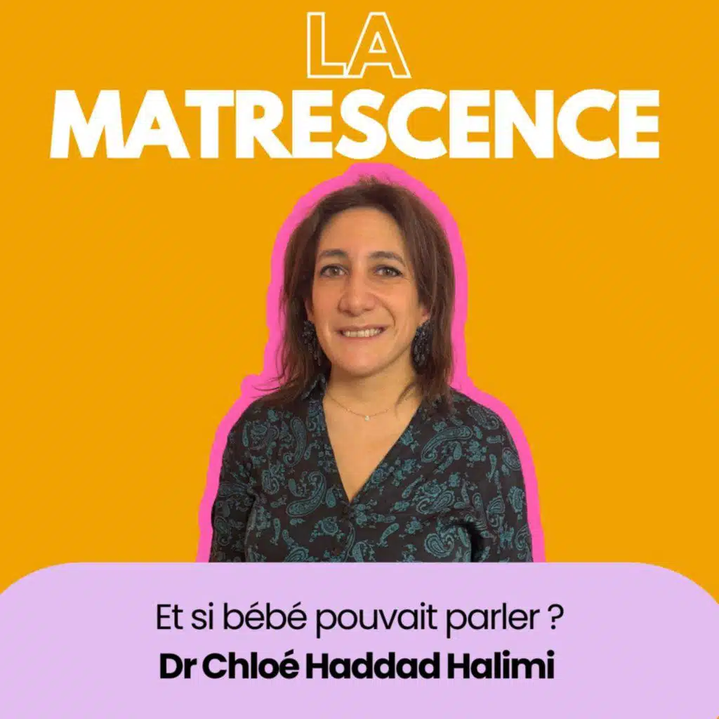 EP290 - Si bébé pouvait parler - Dr Chloé Haddad Halimi