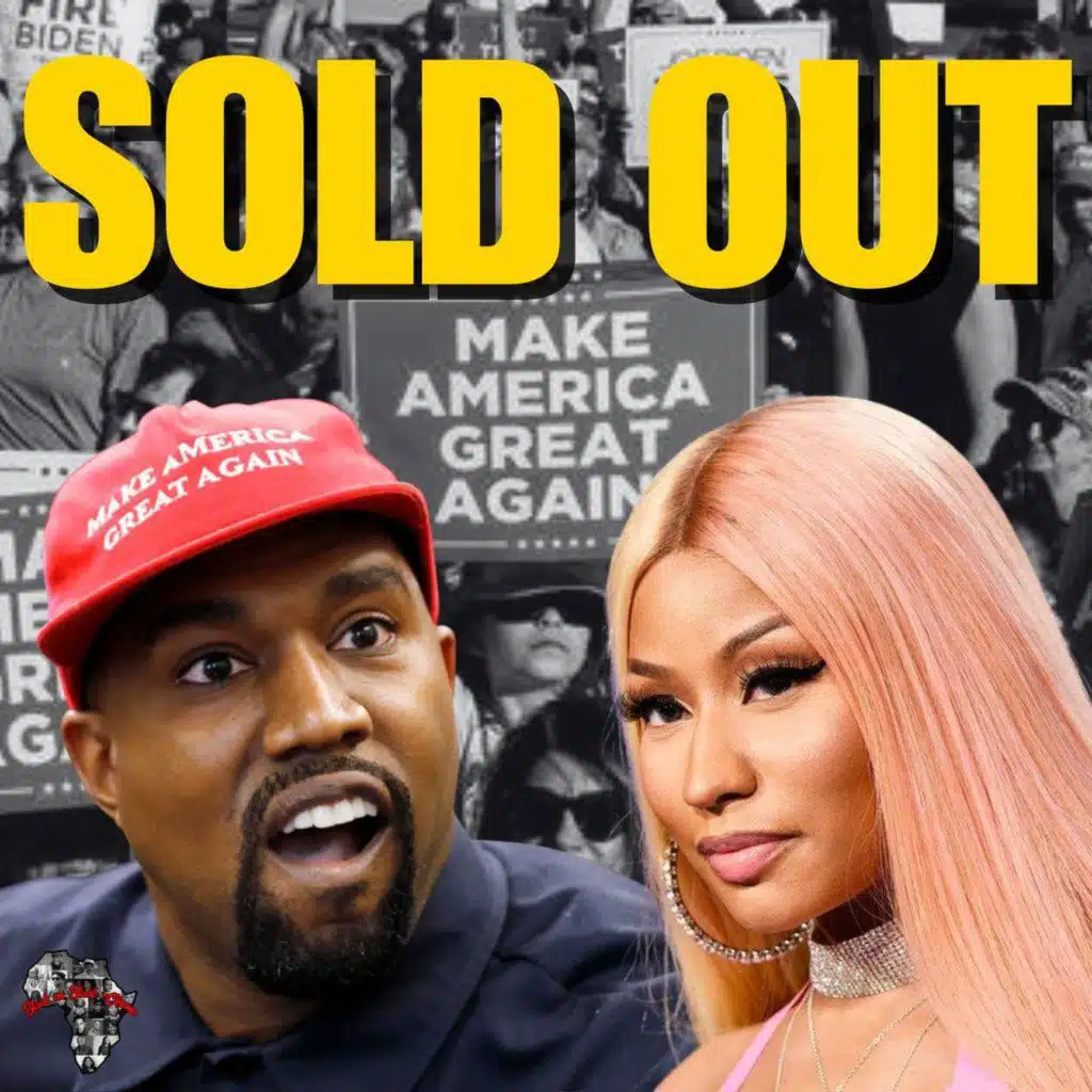 Kanye West and Nicki Minaj Chose MAGA Over Their Fans