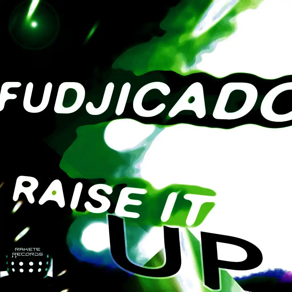 Raise It Up