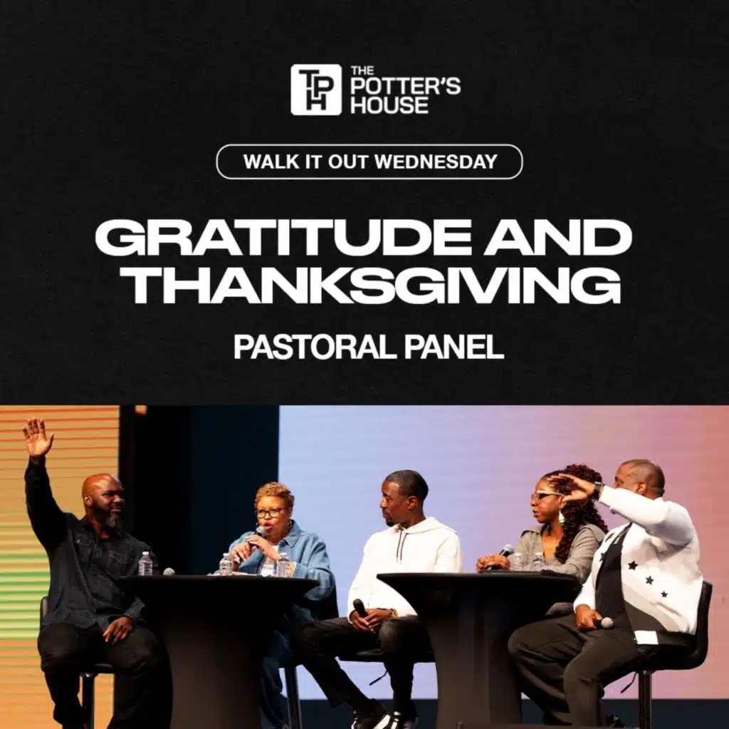 Walk It Out Wednesday: Gratitude and Thanksgiving | Pastoral Panel