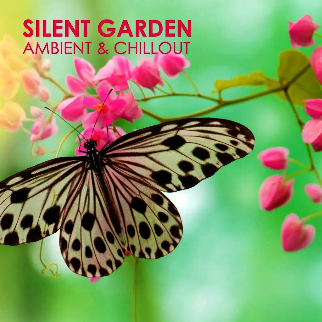 Silent Garden - Ambient & Chillout