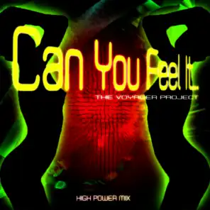 Can You Feel It (High Power Mix)