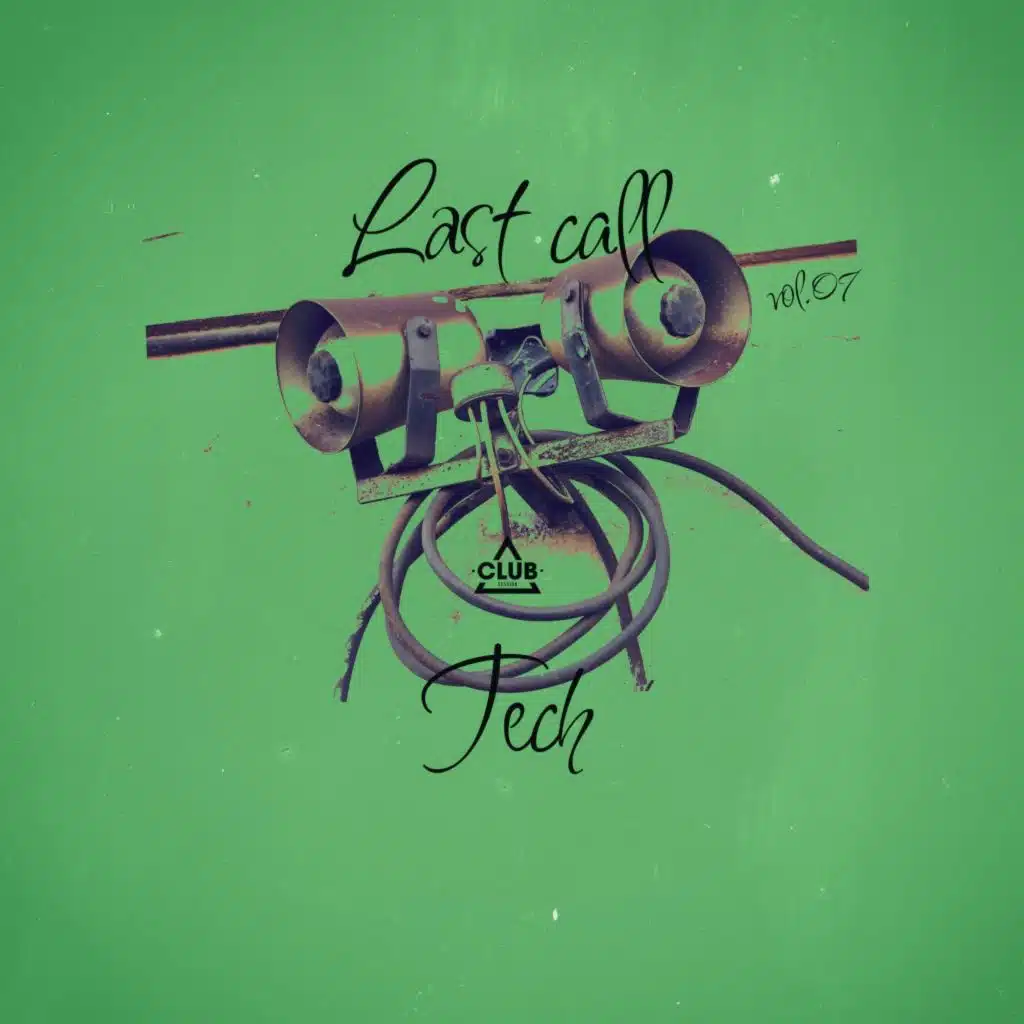 Last Call - Tech, Vol.07