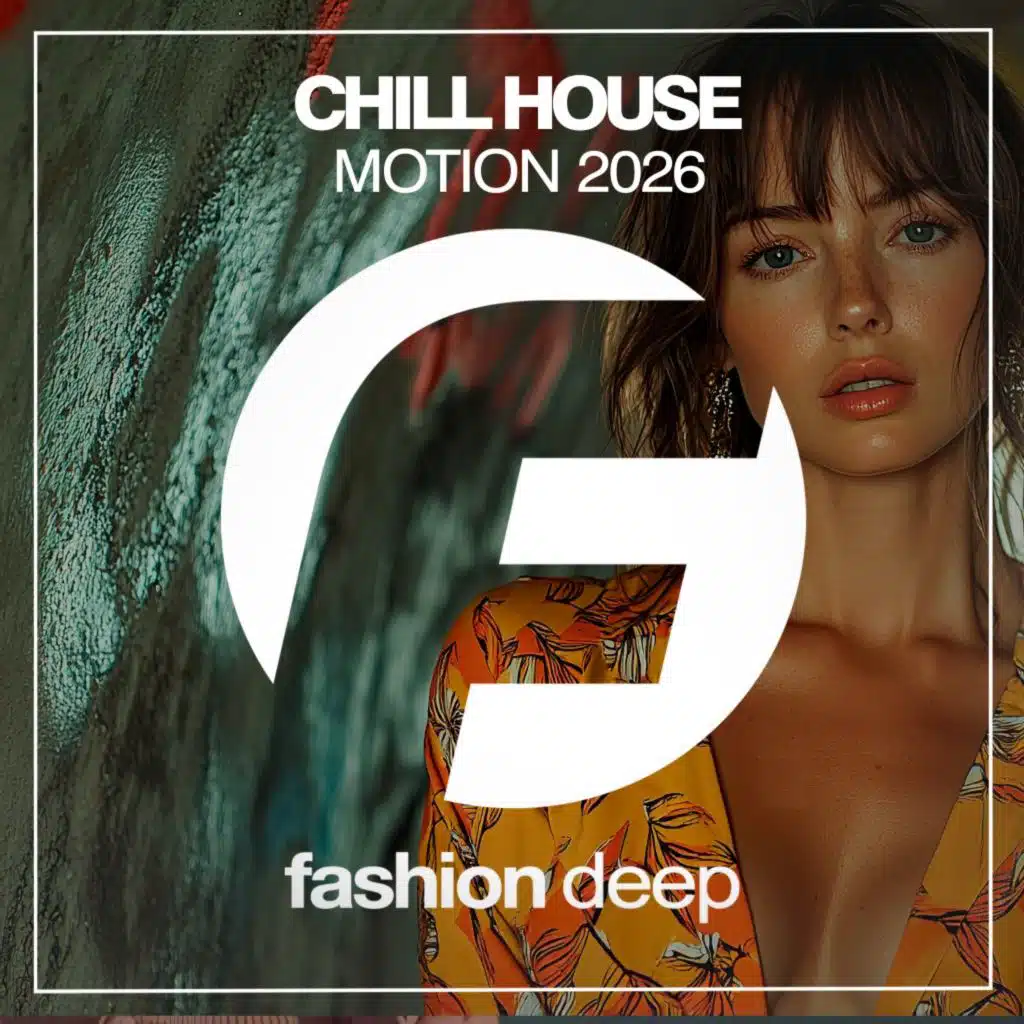 Chill House Motion 2026